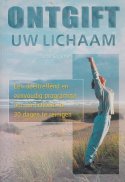 Ontgift uw lichaam