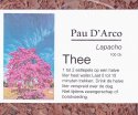 Pau D arco (Lapacho) Thee